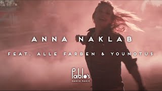 Anna Naklab feat Alle Farben amp YouNotUs  Supergirl Official Video [upl. by Allez376]