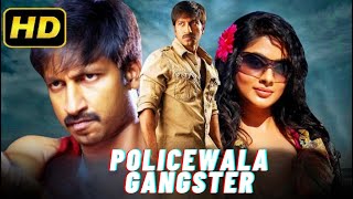 Policewala Gangster New Released Hindi Dubbed Full Dubbed Movie 2022 Gopichand Priyamani [upl. by Arednaxela]