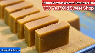 100 Year Old Mysore Pak  Original Sri Venkateshwara Sweet Meat Stall Balepete  Monk’s Exclusive [upl. by Jaquelyn184]