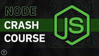 Nodejs Crash Course [upl. by Tlevesor]