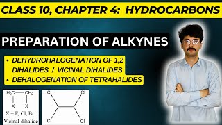 Preparation of alkynes  Alkyne PREPARATION Made EASY  class 10  mmk chemistry [upl. by Nnyltak]