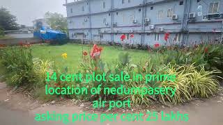 15 cent plot prime location of nedumpasery airport per cent 25 lakhs☎️8921264378Own first realtors [upl. by Yesdnik]