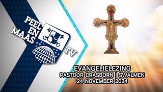 Evangelielezing pastoor Crasborn  Swalmen 24 november  Peel en Maas TV Venray [upl. by Strickman404]