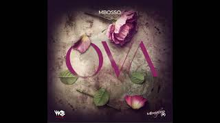 mbosso ova  over official audio music [upl. by Seuqirdor]