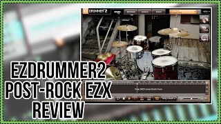 Toontrack PostRock EZX Review  Expansion for EZDrummer 2 [upl. by Leamhsi]