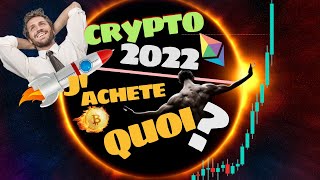 👉CRYPTO 2022🚀🚀 Jachète quoi  😮 Analyses graphiques [upl. by Elehcor566]