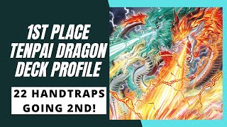 1st Place 61 Tenpai Dragon Deck Profile 22 Handtraps Going 2nd [upl. by Anatnas]