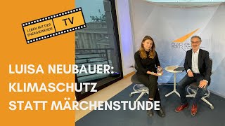 LUISA NEUBAUER KLIMASCHUTZ STATT MÄRCHENSTUNDE [upl. by Arehahs]