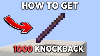 How to Get Knockback 1000 Stick in Minecraft  Any version [upl. by Oiralih]