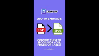 Enjoy PDFs Anywhere Convert Them to eBooks for Your Phone or Tablet deftpdf shorts [upl. by Jimmy764]