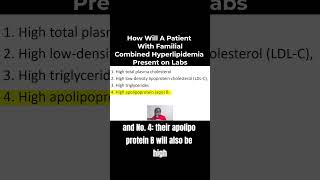 How Will A Patient With Familial Combined Hyperlipidemia Present on Labs  MCCQE1 [upl. by Alphonse]