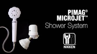 Nikken Pimag MicroJet Shower System [upl. by Etterb]