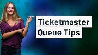 Is the Ticketmaster queue first come first serve [upl. by Aisyla]