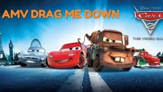 CARS 2 AMV DRAG ME DOWN [upl. by Vittoria]