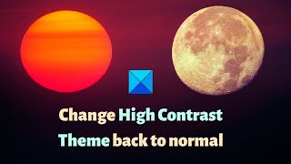 Change High Contrast Theme back to normal in Windows 1110 [upl. by Beeson]