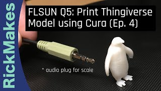 FLSUN Q5 Print Thingiverse Model using Cura Ep 4 [upl. by Atteynod]