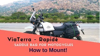 ViaTerra Rapidè  Mounting  Saddle bag for motorcycles  RE Himalayan Saddle Bag [upl. by Ahseek]