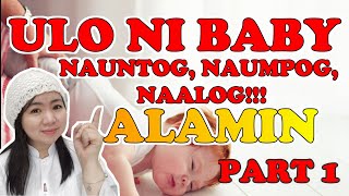 ANO ANG DAPAT GAWIN KAPAG NAUNTOG NAUMPOG NAALOG ANG ULO NI BABY l TRAUMA SA ULO PART 1 [upl. by Ijok816]