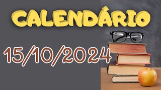 CALENDÁRIO DE 15 DE OUTUBRO DE 2024 ALUNONOTADEZ10 ensinofundamental [upl. by Eniamert947]