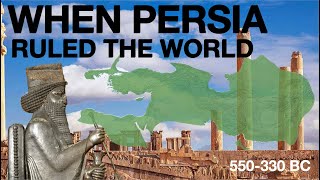 The Entire History of the Persian Achaemenid Empire 550330 BC  Ancient History Documentary [upl. by Siegfried]