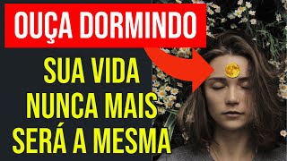 ÁUDIO MAIS COMPLETO DE REPROGRAMAÇÃO MENTAL ENQUANTO DORME [upl. by Atwood88]