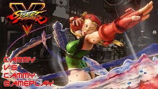 Cammy vs Cammy  Street Fighter V Gameplay Mirror Match [upl. by Rasecoiluj158]