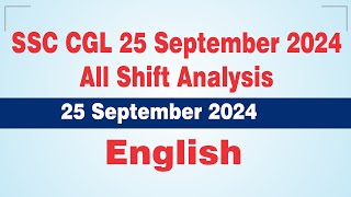 SSC CGL 25 September 2024 All Shift English Analysis  25 September 2024 [upl. by Noda]