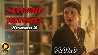 MAYFAIR WITCHES Season 2 Trailer Release Date 2024 [upl. by Twum]