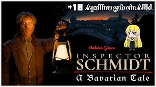 Inspector Schmidt A Bavarian Tale 18 Apollina gab ein Alibi Deutsch german Gameplay [upl. by Ayal446]