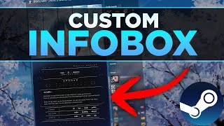 HOW TO MAKE A CUSTOM INFOBOX ON STEAM [upl. by Eleonora]