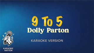 Dolly Parton  9 To 5 Karaoke Song with Lyrics [upl. by Dickie]