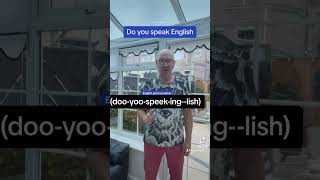 Learn English Pronunciation  DO YOU SPEAK ENGLISH in British English Language  shorts [upl. by Ianej]