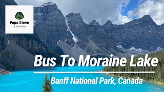 Parks Canada Shuttle to Moraine Lake [upl. by Nelubez945]