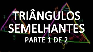 Triângulos semelhantes parte 1 [upl. by Torrance]