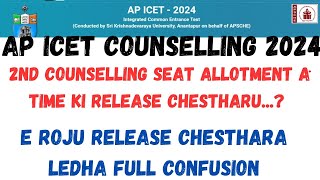 AP ICET 2ND COUNSELLING 2024SEAT ALLOTMENTA TIME KI RELEASE CHESTHARU [upl. by Blader]