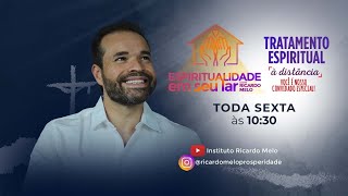 Espiritualidade em seu Lar e Tratamento Espiritual à distância com Ricardo Melo [upl. by Ecitnirp]