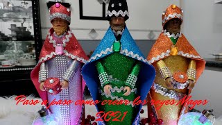 Paso a paso como crear los reyes magos 2021Step by step how to create the wise men 2021 [upl. by Balfore149]