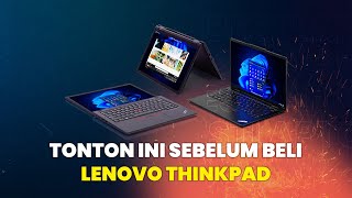 INI DIA LAPTOP THINKPAD YANG COCOK DENGAN KAMU  MENGENAL SERI THINKPAD [upl. by Saxet]