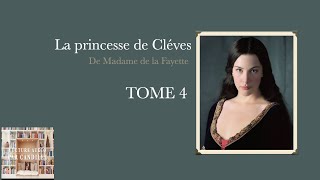 Lecture audio de la Princesse de Clèves de Madame de Lafayette tome 4 [upl. by Spalla1]