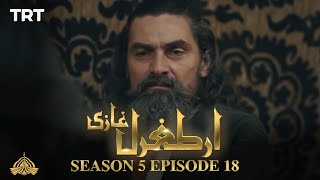 Ertugrul Ghazi Urdu  Episode 18  Season 5 [upl. by Edieh]