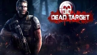 DEAD TARGET ANDROID GAMEPLAY [upl. by Notlek]