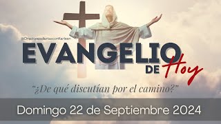 Evangelio del Domingo 22 de Septiembre 2024  Marcos 9 3037  El Poder del Servicio y la Humildad [upl. by Cioffred]