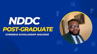 NDDC POSTGRADUATE OVERSEAS SCHOLARSHIP 202425 [upl. by Ymor603]