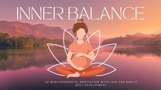 10Minute Daily Meditation for Pregnant Moms  Connect with Your Baby amp Boost Wellbeing Juhi Sohal [upl. by Dnalel973]