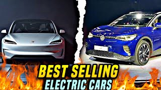 Top 10 Best Selling Electric Cars In The World 2024 [upl. by West]