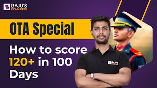 CDS OTA 2024 I OTA Special How to score 120 in 100 Days I CDS OTA Preparation 2024 [upl. by Benil]