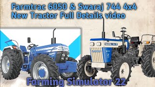 Farmtrac 6050 amp Swaraj 744 4x4 New Tractor Full Details video [upl. by Fanni113]