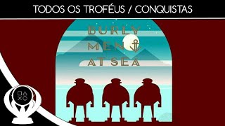 Burly Men At Sea  100 Todos os TrofÃ©us  Conquistas  Guia [upl. by Alegnaed]