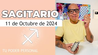 SAGITARIO  Horóscopo de hoy 11 de Octubre 2024 [upl. by Euv]