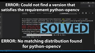 SOLVED  ERROR Could not find a version that satisfies the requirement pythonopencv [upl. by Dibri]